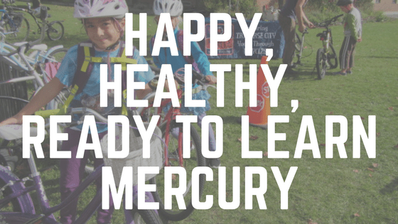 happy healthy ready to learn mercury