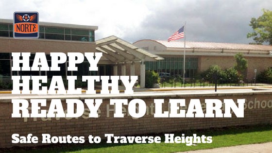 happy healthy ready to learn - safe routes to Traverse Heights